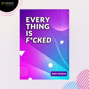 Everything is F*cked